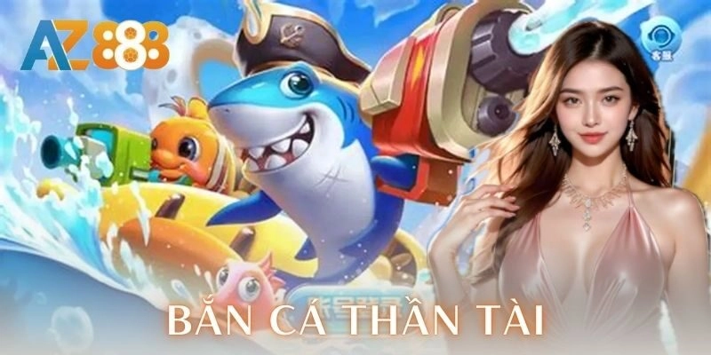 Bắn cá thần tài | Bí kíp săn thưởng cực đã AZ888 3 Lưu ý khi tham gia bắn cá thần tài
